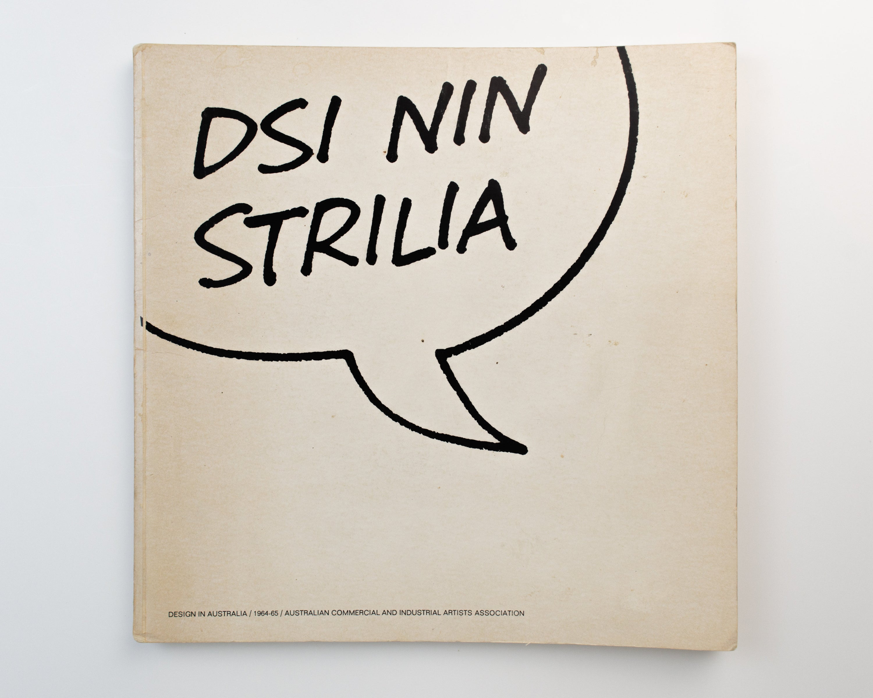 DESIGN IN AUSTRALIA / 1964/65 / Australian Commercial and Industrial Artists Association — Rare