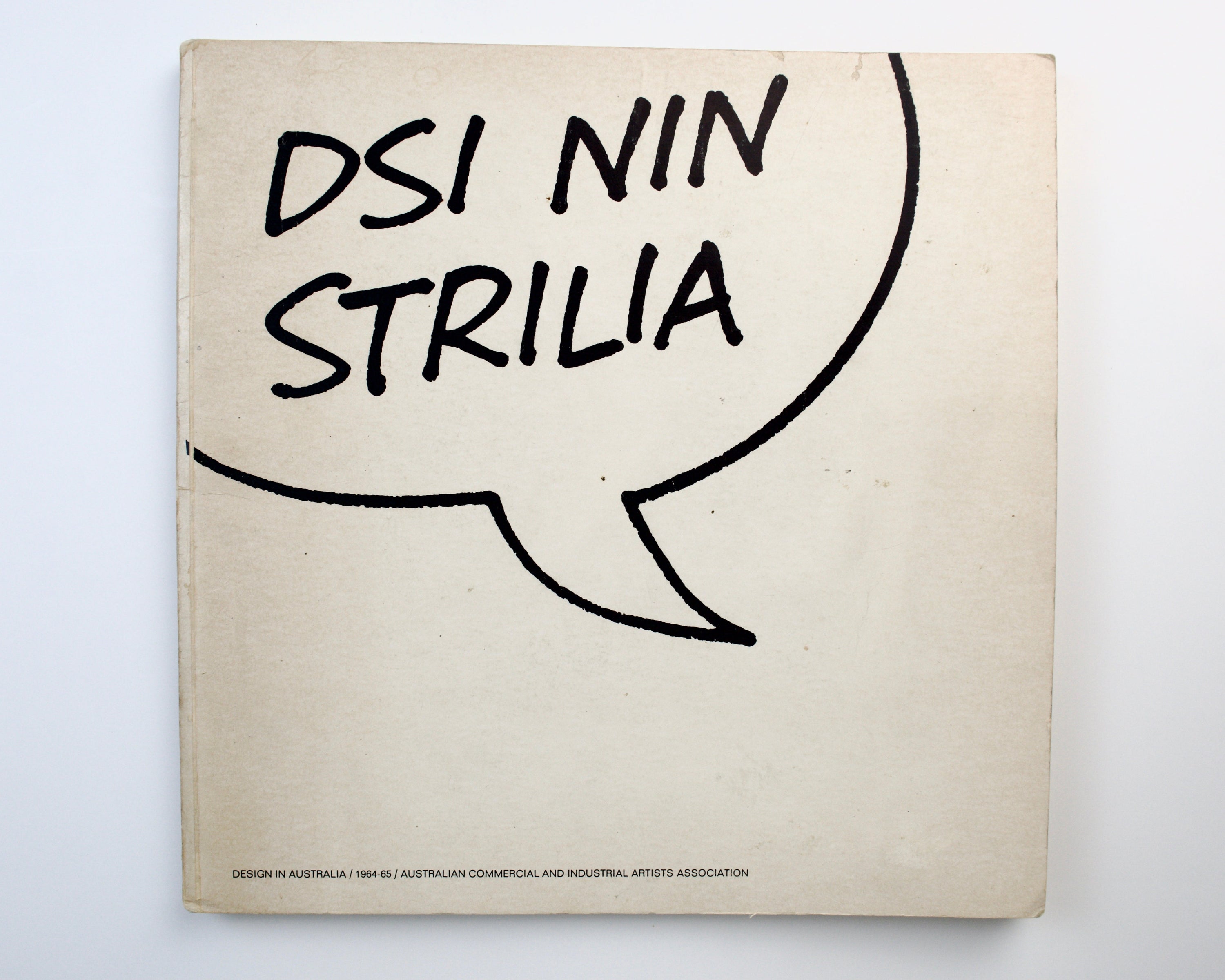 DESIGN IN AUSTRALIA / 1964/65 / Australian Commercial and Industrial Artists Association — Rare