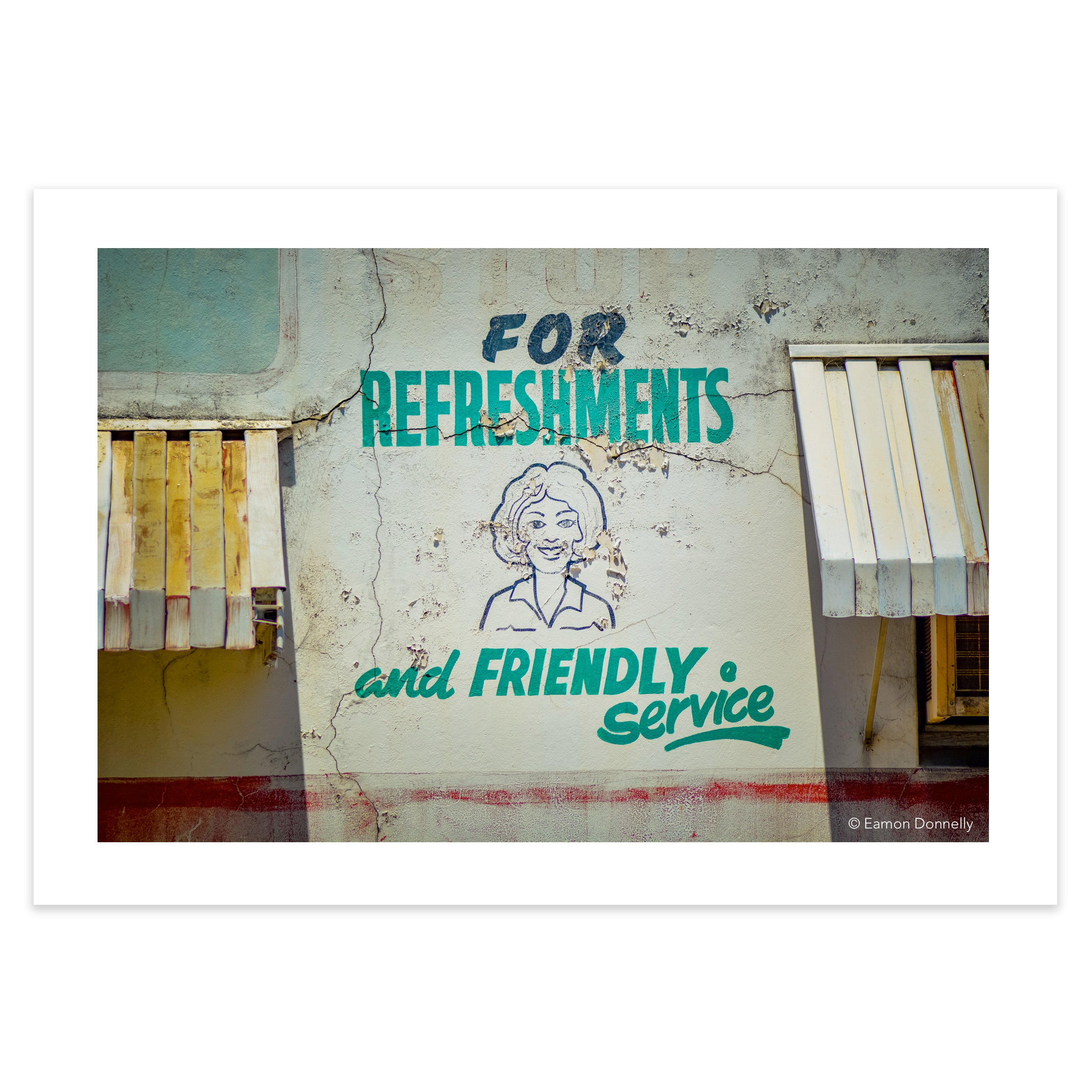 "FOR REFRESHMENTS & FRIENDLY SERVICE" – Archival Fine Art Giclée Print