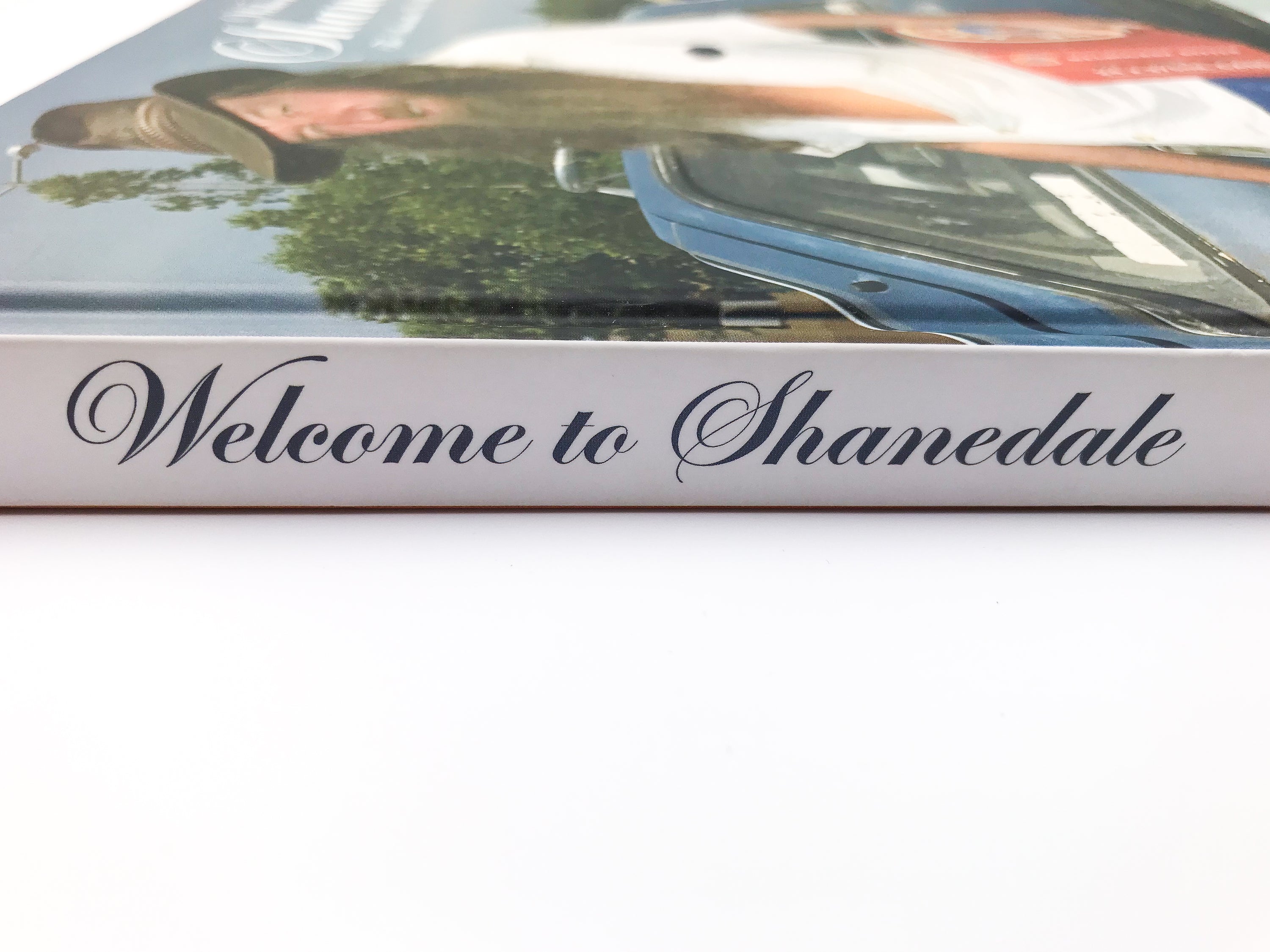 TOM RAMSAY: WELCOME TO SHANEDALE, THE AUSTRALIA NOT SHOWN ON POSTCARDS [2006] — SIGNED COPY