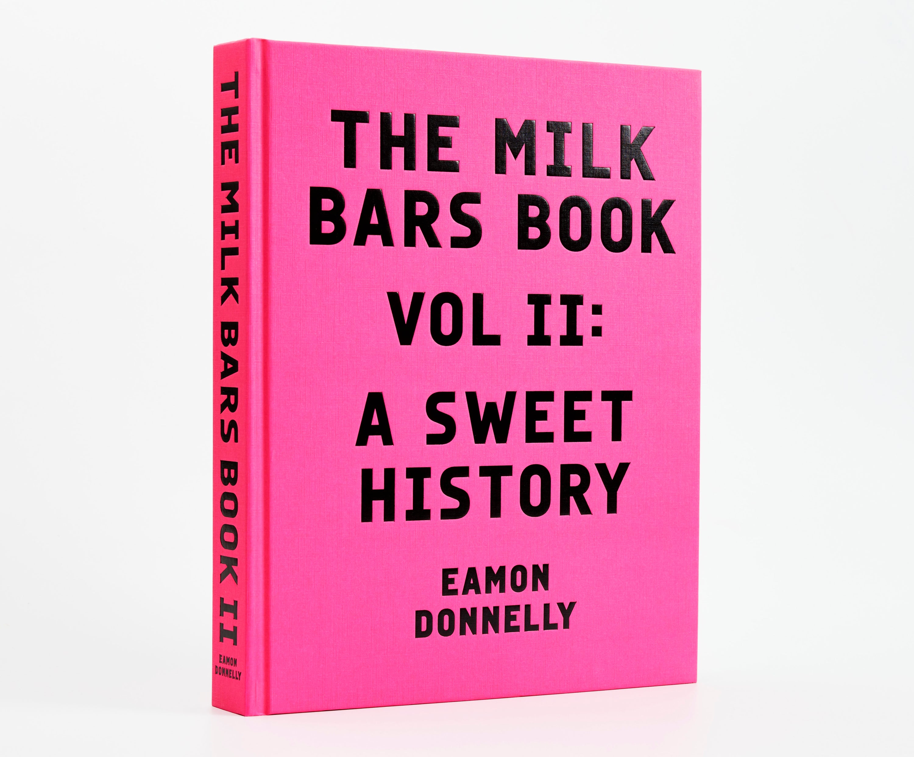 Le livre des Milk Bars. Volume II : Une douce histoire [2023] exemplaires signés — PRESQUE ÉPUISÉ