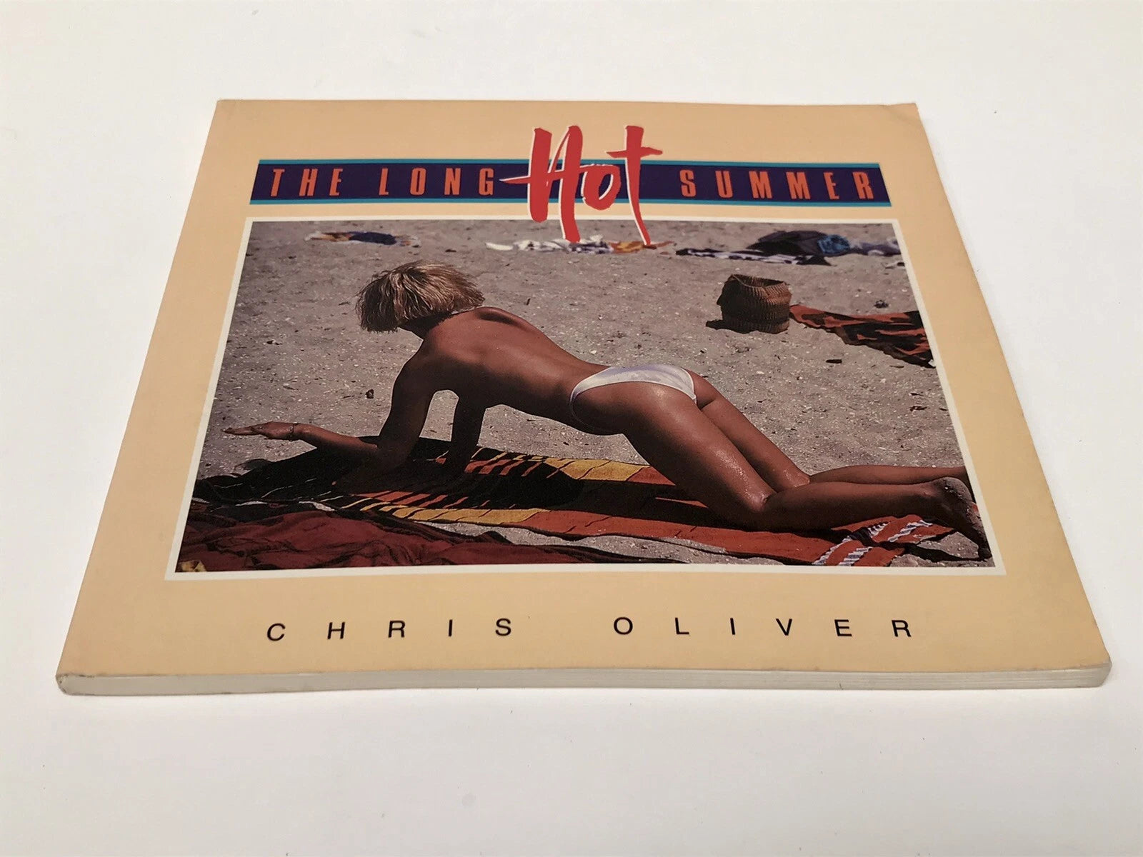 CHRIS OLIVER: THE LONG HOT SUMMER [1986] Rare First Edition