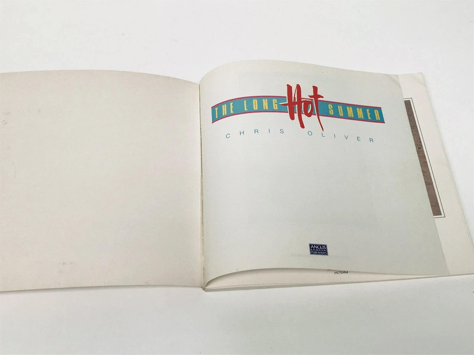 CHRIS OLIVER: THE LONG HOT SUMMER [1986] Rare First Edition