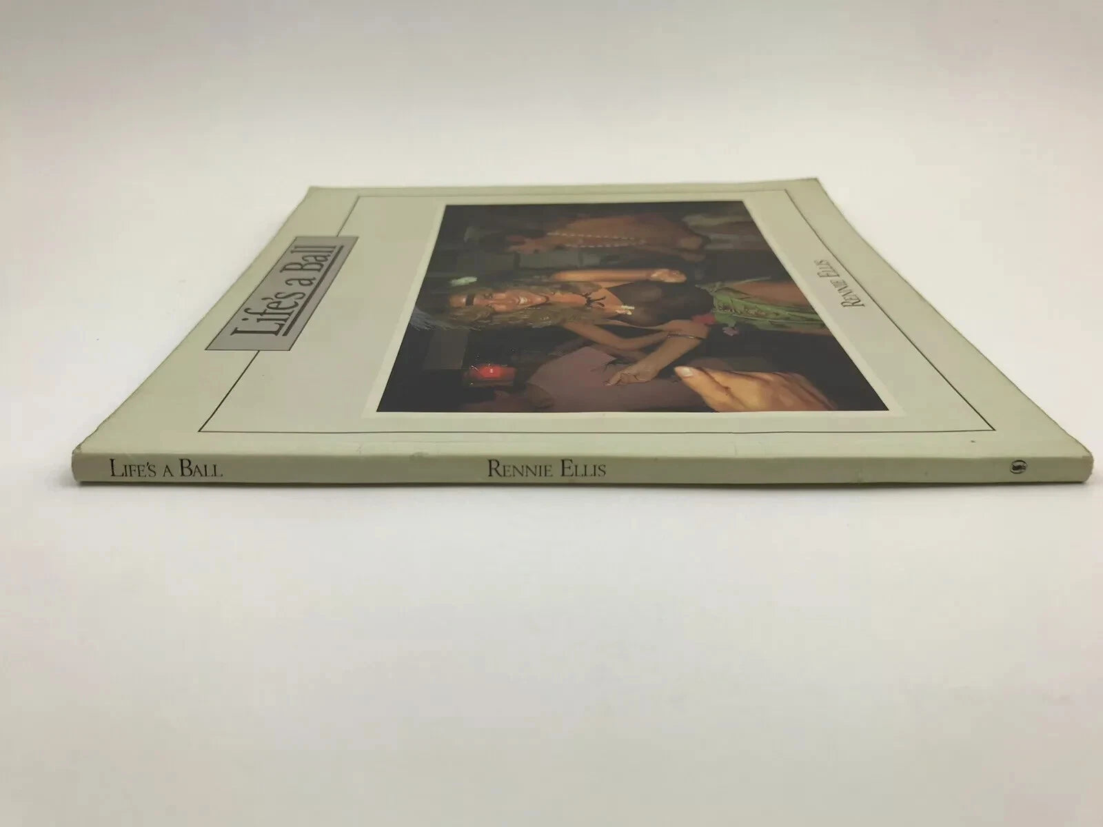 RENNIE ELLIS: LIFE'S A BALL [1985]